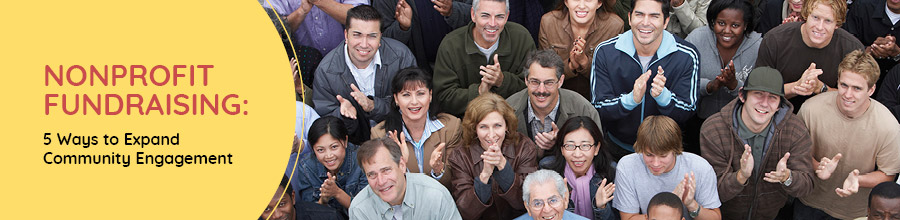 Funds2Orgs_Ann Green Nonprofit_Nonprofit Fundraising 5 Ways to Expand Community Engagement_Feature